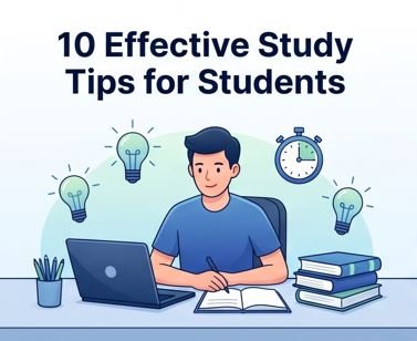 10 Effective Study Tips for Students